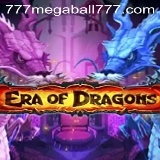 Discover the Epic World of EraOfDragons with Megaball777