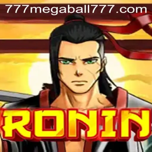 Exploring the Thrilling World of Ronin: A Unique Adventure with Megaball777